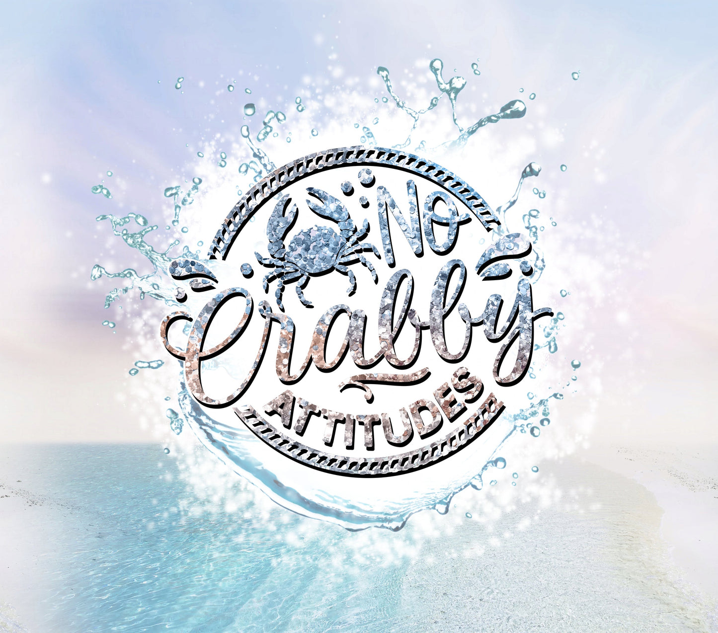 No Crabby Attitude 20 oz Tumbler Stainless Steel Straw 3PC Set